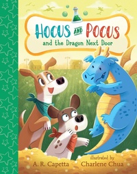 Enlarge image Cover: Hocus and Pocus and the Dragon Next Door - Candlewick Press,U.S.