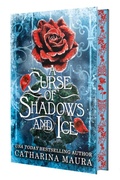 Cover: A Curse of Shadows and Ice (Deluxe Limited Edition) - Forever