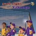 Cover: Good Night, Vikings - Michaelson Entertainment