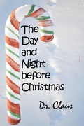 Cover: The Day And Night Before Christmas - Dr. Claus