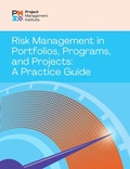 Cover: Risk Management in Portfolios, Programs, and Projects: A Practice Guide - Project Management Institute