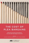 Bild: The Cost of Plea Bargains - American Bar Association
