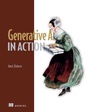 Cover: Generative AI in Action - Manning Publications