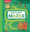 Cover: Baby's First Mazes - Highlights Press