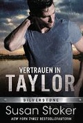 Cover: Vertrauen in Taylor - Stoker Aces Production