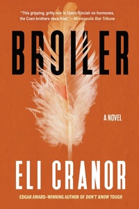 Enlarge image Cover: Broiler - Soho Press
