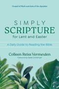 Cover: Simply Scripture for Lent and Easter - Ave Maria Press