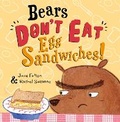 Cover: Bears Don't Eat Egg Sandwiches - Maverick Arts Publishing