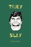 Cover: Truly Silly - Troubador Publishing