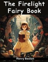Enlarge image Cover: The Firelight Fairy Book - Intell Book Publishers