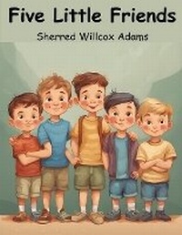 Enlarge image Cover: Five Little Friends - Intell Book Publishers