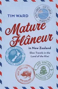 Abbildung von: Mature Fl?neur in New Zealand - Changemakers Books