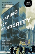 Cover: Shaping for Mediocrity - Zero Books