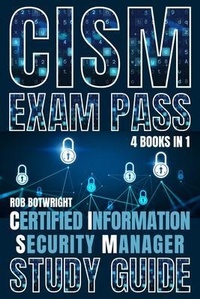 Abbildung von: CISM Exam Pass - Pastor Publishing Ltd
