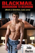 Cover: Blackmail: Boardroom To Bedroom - Manifest Vision Publishing