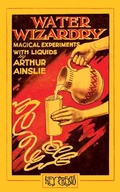 Cover: Water Wizardry - Hey Presto Publishing