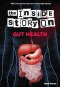 Cover: The Inside Story on Gut Health - Mark Porter