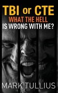 Cover: TBI or CTE - Vincere Press, LLC