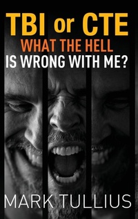 Enlarge image Cover: TBI or CTE - Vincere Press, LLC