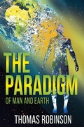 Cover: The Paradigm of Earth and Man - Divine Works Publishing