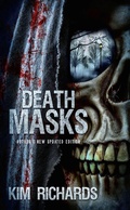 Cover: Death Masks: Author's New Updated Edition - Kim Richards