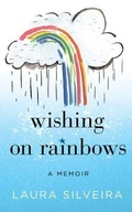 Cover: Wishing on Rainbows - Copper Mountain Books