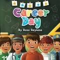 Cover: Career Day - Impact Publishing, Inc.