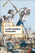 Cover: La R&eacute;volution fran&ccedil;aise - 4e &eacute;d. - Armand Colin