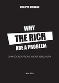 Cover: Why the Rich are a Problem - Max Milo Editions
