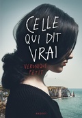 Cover: Celle qui dit vrai - Rageot Editeur