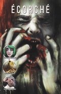 Cover: &Eacute;corch&eacute; (Anthologies de La Maison des visc&egrave;res, #4) - fredericraymond