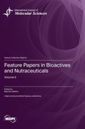 Cover: Feature Papers in Bioactives and Nutraceuticals - MDPI AG