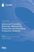 Cover: Advanced Crystalline Materials, Mechanical Properties and Innovative Production Systems - MDPI AG