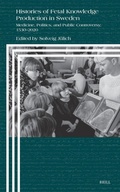 Cover: Histories of Fetal Knowledge Production in Sweden - Brill
