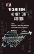 Cover: New Vocabularies of May Fourth Studies - Brill