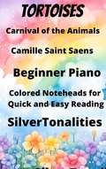 Cover: Tortoises Carnival of the Animals Beginner Piano Sheet Music with Colored Notation - SilverTonalities