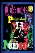 Cover: Cronicas policiales de Mexico - Moises Jimenez