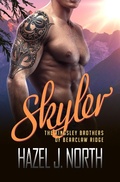 Cover: Skyler (The Kingsley Brothers of Bearclaw Ridge, #4) - Hazel J. North