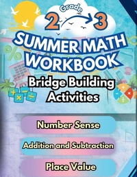 Enlarge image Cover: Summer Math Workbook 2-3 Grade Bridge Building Activities - Summer Bridge Building