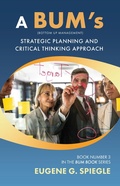Cover: BUM's Strategic Planning And Critical Thinking Approach - BOOKBABY