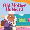 Cover: Old Mother Hubbard - Teacher Created Materials, Inc