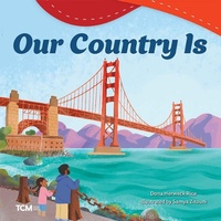 Enlarge image Cover: Our Country Is - Teacher Created Materials, Inc
