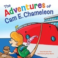 Cover: The Adventures of Cam E. Chameleon - Teacher Created Materials, Inc