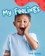 Cover: My Feelings - Teacher Created Materials, Inc