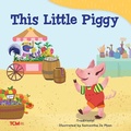 Cover: This Little Piggy - Teacher Created Materials, Inc