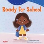 Cover: Ready for School - Teacher Created Materials, Inc