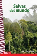Cover: Selvas del mundo - Teacher Created Materials, Inc