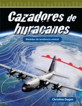 Cover: Cazadores de huracanes - Teacher Created Materials, Inc
