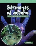 Cover: Germenes al acecho - Teacher Created Materials, Inc