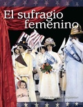 Cover: El sufragio femenino - Teacher Created Materials, Inc